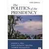 POLITICS OF THE PRESIDENCY