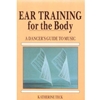 EAR TRAINING FOR THE BODY