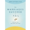 WHY MARRIAGES SUCCEED OR FAIL