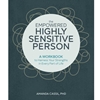 EMPOWERED HIGHLY SENSITIVE PERSON