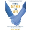 HELPING GAY MEN FIND LOVE