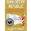 UNWORTHY REPUBLIC