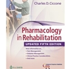 PHARMACOLOGY IN REHABILITATION