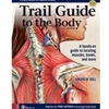 TRAIL GUIDE TO THE BODY