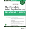 COMPLETE ADULT PSYCHOTHERAPY TREATMENT PLANNER