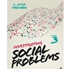 INVESTIGATING SOCIAL PROBLEMS