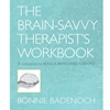 BEING A BRAIN-WISE THERAPIST WORKBOOK