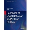 *OLD ED*HDBK SOCIAL BEHAVIOR & SKILLS IN CHILDREN