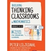 BUILDING THINKING CLASSROOMS IN MATH GR K-12