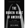 BROKEN HEART OF AMERICA: ST LOUIS