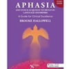 APHASIA & NEUROGENICE LANG DISORDERS