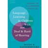 LANG LEARNING IN CHILDREN DEAF & HH