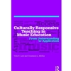 *CULTURALLY RESPONSIVE TEACHING IN MUSIC ED*OLD ED*