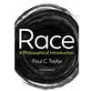 RACE: A PHILOSOPHICAL INTRODUCTION