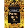 PARALLEL MYTHS