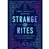 STRANGE RITES