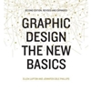 GRAPHIC DESIGN: NEW BASICS