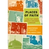 PLACES OF FAITH