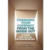 CHANGING YOUR COMPANY FROM THE INSIDE OUT