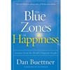 BLUE ZONES OF HAPPINESS