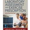 LAB ASSESSMENT & EXERCISE PRESCRIPTION LL