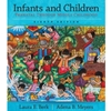 *OLD ED* INFANTS & CHILDREN: PRENATAL THRU MIDDLE CHILDHOOD