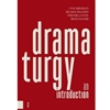 DRAMATURGY