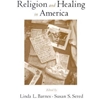 RELIGION & HEALING IN AMERICA