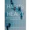 HABITS OF HEART W NEW PREFACE