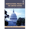 *AGRICULTURAL POLICY IN THE US*OLD ED*