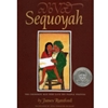 SEQUOYAH: CHEROKEE MAN (HISTORICAL CATEGORY)