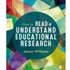 HOW TO READ & UNDERSTAND EDU RESEARCH