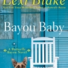 BAYO BABY (BUTTERFLY BAYOU, BK. 2)