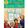 GOLDEN GIRLS QUOTE CARDS