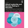 ETHICAL LEADERSHIP & DECISION MAKING IN EDUCATION
