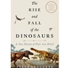 RISE AND FALL OF THE DINOSAURS