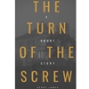 TURN OF THE SCREW (AMERICAN CLASSICS)