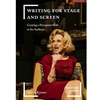 WRITING FOR STAGE AND SCREEN