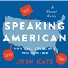 SPEAKING AMERICAN