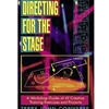 DIRECTING FOR THE STAGE