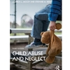 CHILD ABUSE & NEGLECT