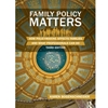 STREAMLINED FAMILY POLICY MATTERS EBOOK (180 DAY)