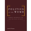 POLITICS OF THE WOMB