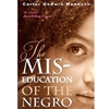 THE MIS-EDUCATION OF THE NEGRO