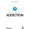 PSYCHOLOGY OF ADDICTION