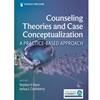 COUNSELING THEORIES AND CASE CONCEPTUALIZATION