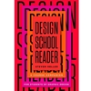 DESIGN SCHOOL READER