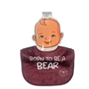 Born To Be a Bear Bear Head Maroon Bib