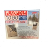 Flag Pole To Go- Hitch Mount