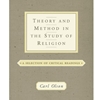 THEORY & METHOD: STUDY OF RELIGION (ALSO AVAIL @ MEYER LIBRARY)